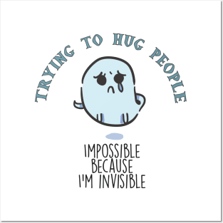 Cute and sad Halloween Ghost Triying to hug People Posters and Art